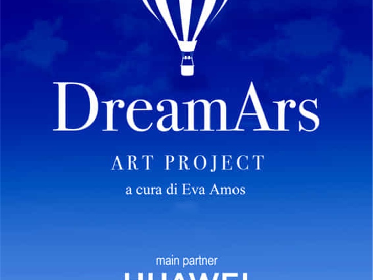 DreamArs - mostra collettiva con partnership Huawei